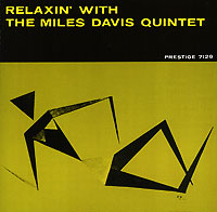 Обложка альбома «The Miles Davis Quintet. Relaxin» With The Miles Davis Quintet» (Miles Davis Quintet, 2006)