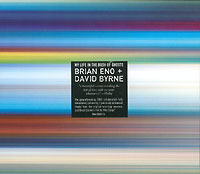 Обложка альбома «Brian Eno & David Byrne. My Life In The Bush Of Ghosts» (Brian Eno, David Byrne, 2006)