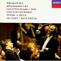 Обложка альбома «Prokofiev. Violin Concertos 1 & 2. Love Of Three Oranges Suite. Bell. Dutoit» (Bell, Dutoit, 2006)